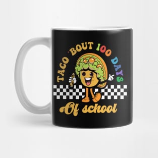 Taco Bout 100 Days Of School Mug